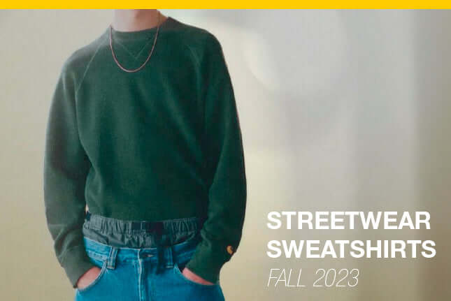 Streetwear Sweatshirts to Wear in Fall '23.