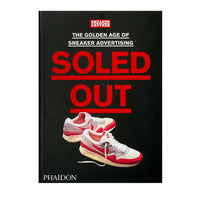 BOOKS Soled Out - Sneaker Freaker 9781838663674